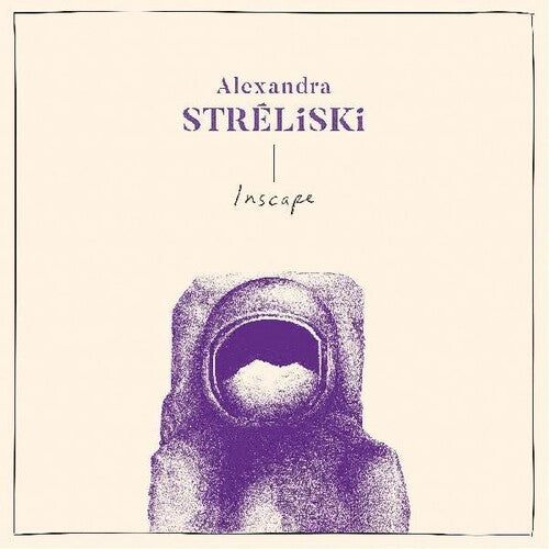 Streliski, Alexandra: Inscape