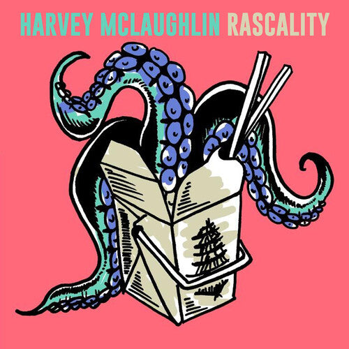 McLaughlin, Harvey: Rascality