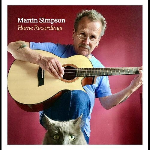Simpson, Martin: Home Recordings