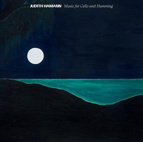 Hamann, Judith: Music for Cello and Humming