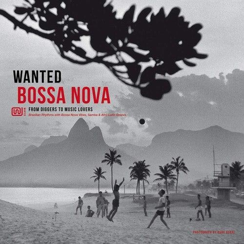 Wanted Bossa Nova / Various: Wanted Bossa Nova / Various