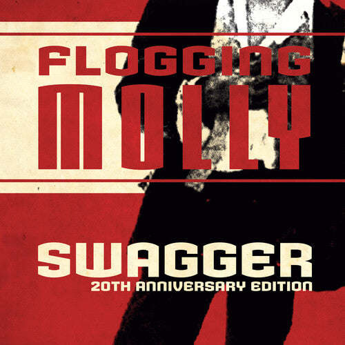 Flogging Molly: Swagger (20th Anniversary)