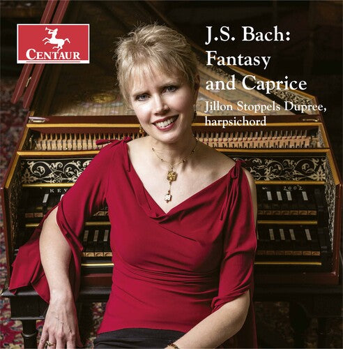 Bach, J.S. / Dupree: Fantasy & Caprice