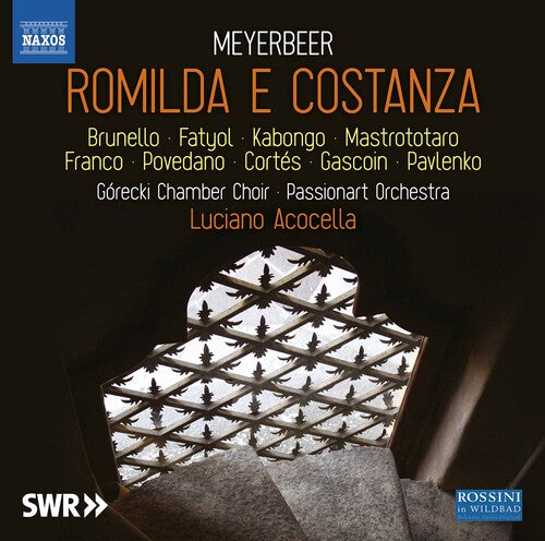 Meyerbeer / Gorecki Chamber Choir / Acocella: Romilda E Costanza