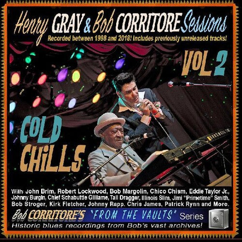 Gray, Henry Corritore, Bob: Cold Chills