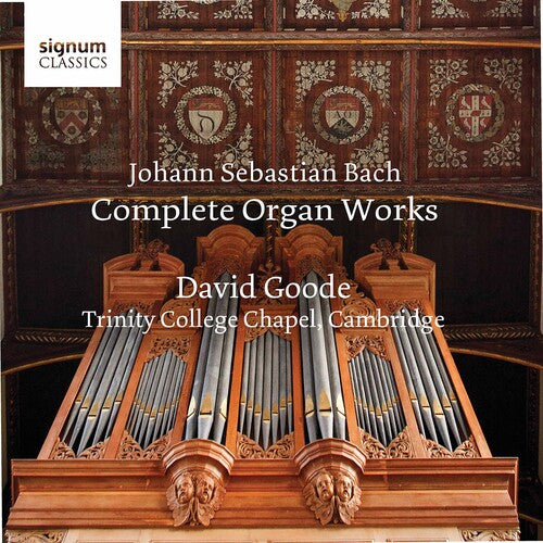 Bach, J.S. / Goode: Complete Organ Works