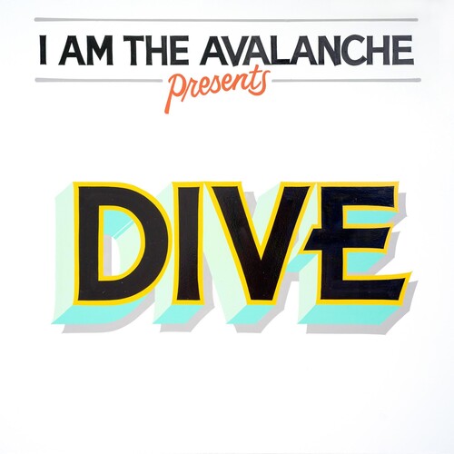 I Am the Avalanche: Dive