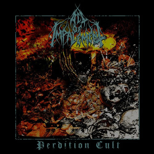 Act of Impalement: Perdition Cult