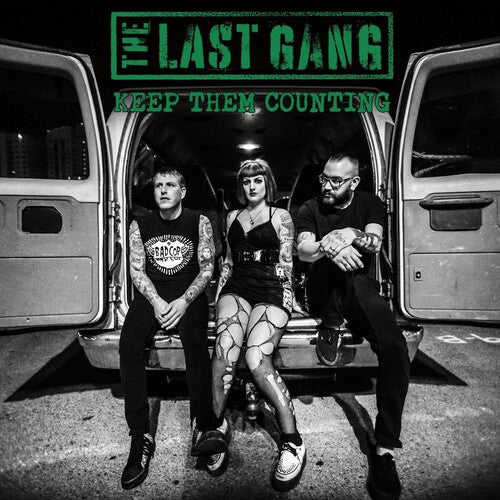 Last Gang: Keep Them Counting