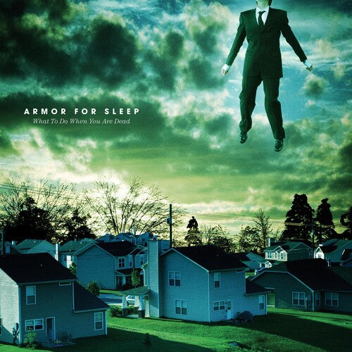 Armor for Sleep: What To Do When You Are Dead (15th Anniversary)