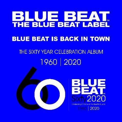 Blue Beat: Sixty Year Celebration Album / Various: Blue Beat: Sixty Year Celebration Album / Various