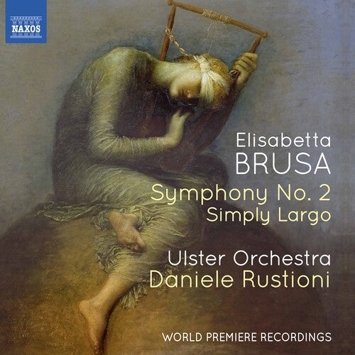 Brusa / Ulster Orchestra / Rustione: Symphony 2 / Simply Largo