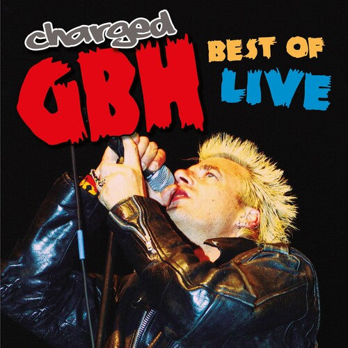 GBH: Best Of Live