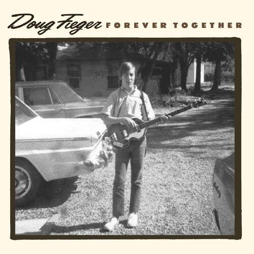 Fieger, Doug: Forever Together