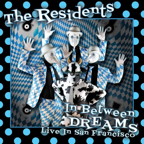 Residents: In Between Dreams: Live In San Francisco