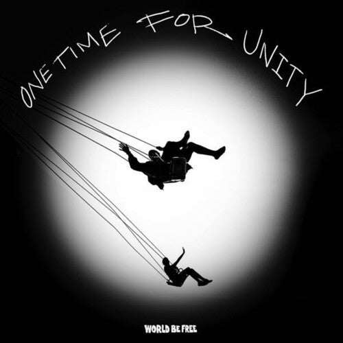 World Be Free: One Time For Unity (Black & White Swirl)