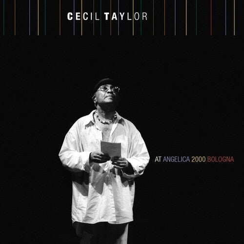 Taylor, Cecil: At Angelica 2000 Bologna