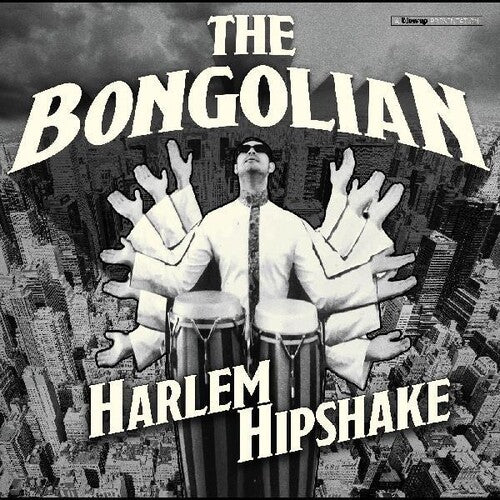 Bongolian: Harlem Hipshake