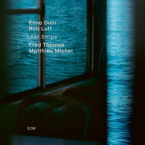 Duni, Elina / Luft, Rob / Thomas, Fred / Michel, Matth: Lost Ships