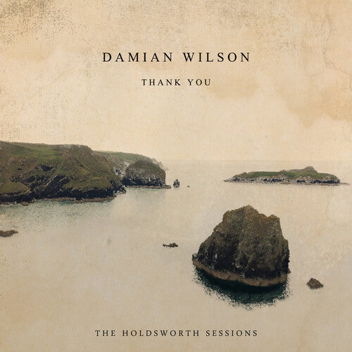 Wilson, Damian: Thank You (The Holdsworth Sessions)
