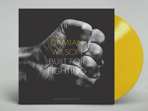 Wilson, Damian: Built For Fighting (Transparent Yellow Vinyl)