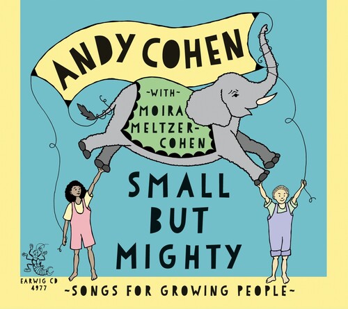 Cohen, Andy: Small But Mighty