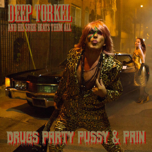 Deep Torkel & His Suzie Beats Them All: Drugs Party Pussy & Pain
