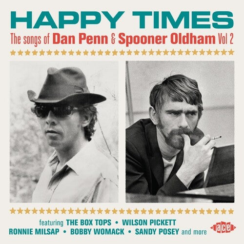 Happy Times: Songs of Dan Penn & Spooner Oldham 2: Happy Times: Songs Of Dan Penn & Spooner Oldham Vol 2 / Various