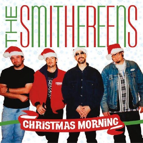 Smithereens: Christmas Morning / Twas The Night Before