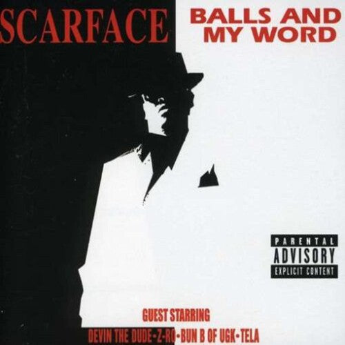 Scarface: Balls and My Word