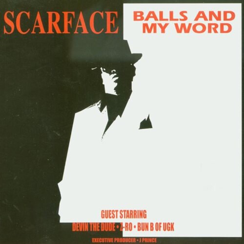 Scarface: Balls & My Word