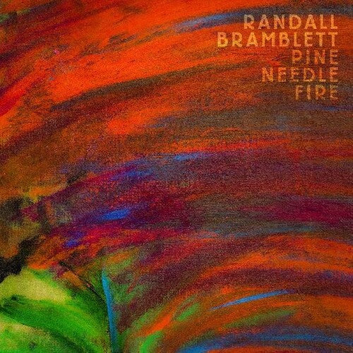 Bramblett, Randall: Pine Needle Fire