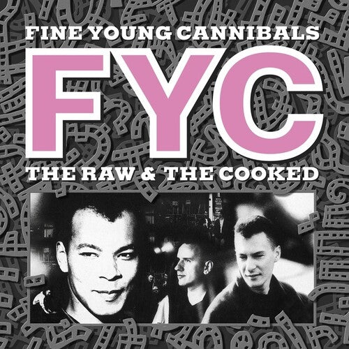 Fine Young Cannibals: The Raw and The Cooked