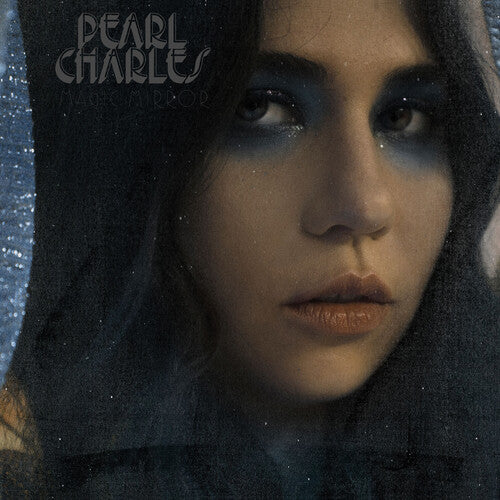 Charles, Pearl: Magic Mirror (Blue Vinyl)