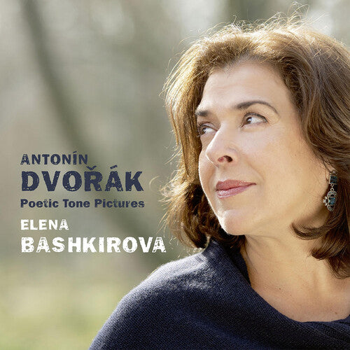 Dvorak / Bashkirova: Poetic Tone Pictures 85