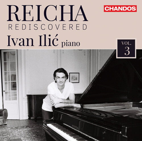 Reicha / Ilic: Reicha Rediscovered 3