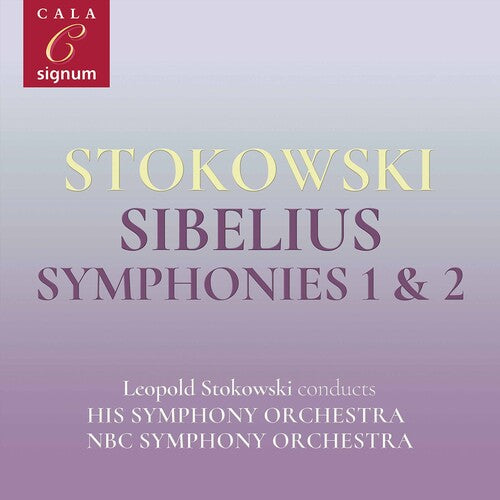 Sibelius / Stokowski: Symponies 1 & 2