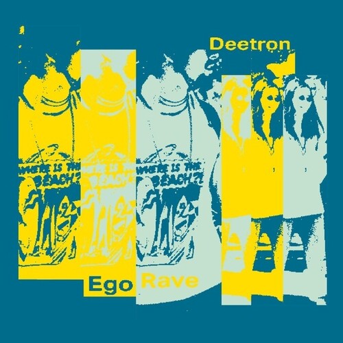 Deetron: Ego Rave