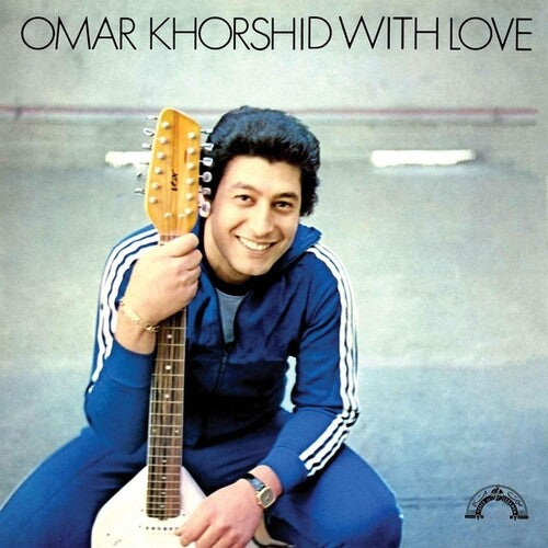 Khorshid, Omar: With Love