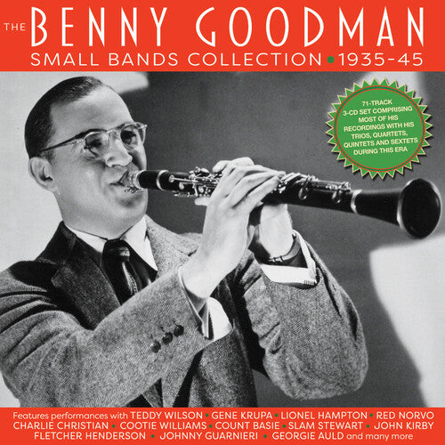 Goodman, Benny: The Benny Goodman Small Bands Collection 1935-45