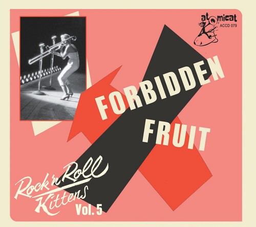 Rock & Roll Kitten Vol 5: Forbidden Fruit / Var: Rock & Roll Kitten Vol 5: Forbidden Fruit (Various Artists)