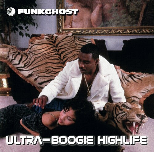 Funkghost: Ultra-Boogie Highlife