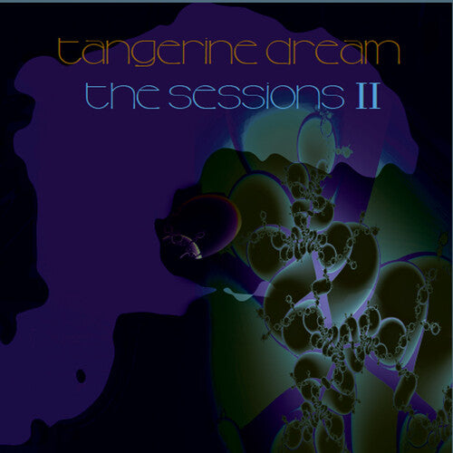 Tangerine Dream: Sessions II