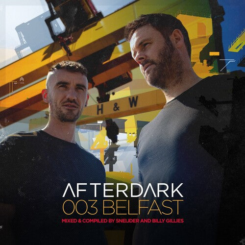 Sneijder / Gillies, Billy: Afterdark 003