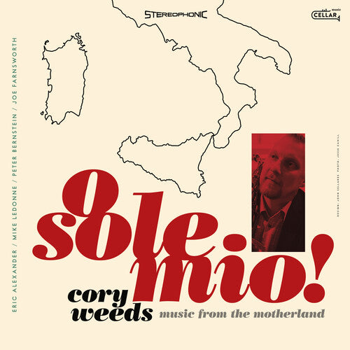 Weeds, Cory: O Sole Mio: Music From The Motherland