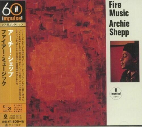 Shepp, Archie: Fire Music (SHM-CD)