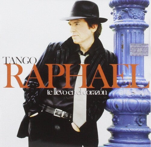 Raphael: Te Llevo En El Corazon: Tango