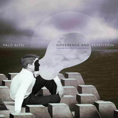 Palo Alto: Difference & Repetition