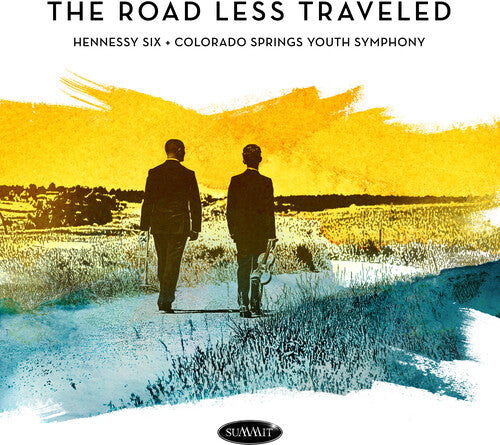 Hennessy 6 & Colorado Springs Youth Symphony: The Road Less Traveled