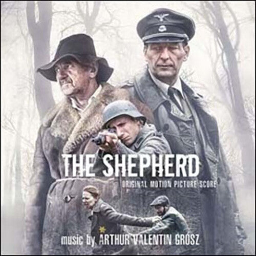 Grosz, Arthur Valentin: The Shepherd (Original Soundtrack)